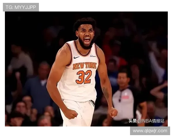 卡尔安东尼唐斯如何在NBA赛场上展现统治力与领导魅力